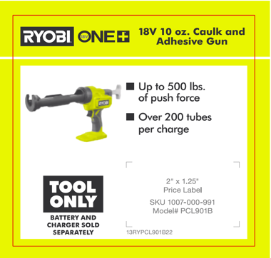 RYOBI ONE+ 18V10OZ CAULK/ADHESIVE GUN