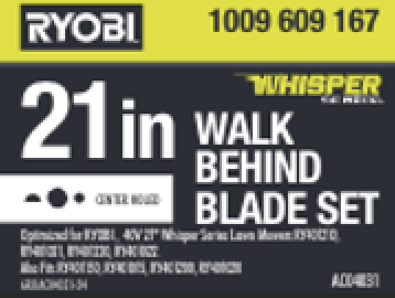 RYOBI 21" WHISPER SERIES MOWER BLADE TRA